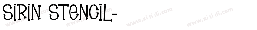 Sirin Stencil字体转换